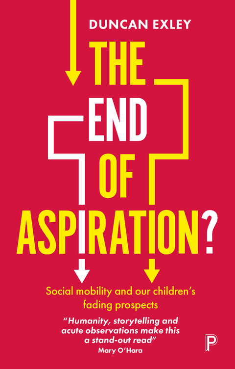 The End of Aspiration? - Duncan Exley