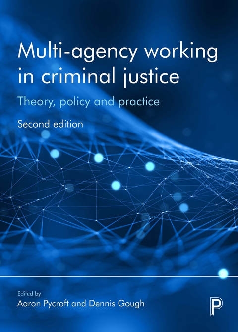 Multi-Agency Working in Criminal Justice - 