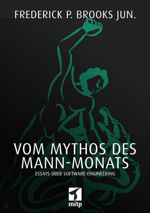 Vom Mythos des Mann-Monats -  Frederick P. Brooks