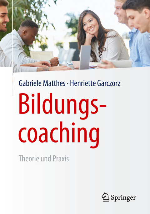 Bildungscoaching - Gabriele Matthes, Henriette Garczorz