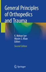 General Principles of Orthopedics and Trauma - 