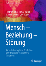 Mensch – Beziehung – Störung - 