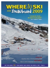 Where to Ski and Snowboard - Gill, Chris; Watts, Dave