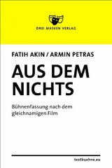 Aus dem Nichts - Armin Petras, Fatih Akin