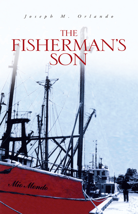 The Fisherman's Son - Joseph M. Orlando