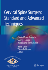 Cervical Spine Surgery: Standard and Advanced Techniques - 