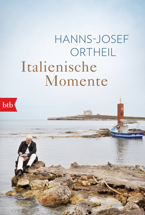 Italienische Momente -  Hanns-Josef Ortheil