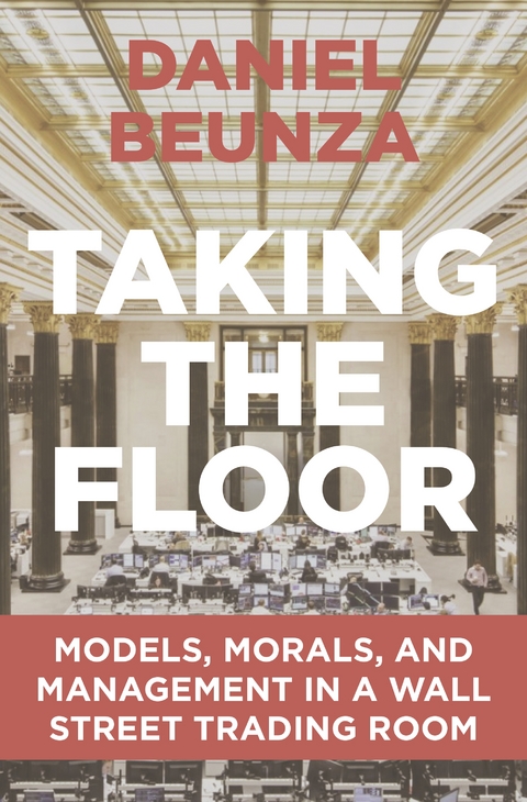 Taking the Floor -  Daniel Beunza