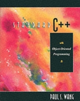 Standard C++ with Object-orientated Programming - Wang, Paul S.