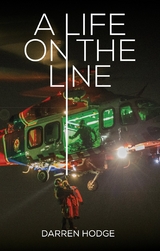 A Life on the Line - Darren Hodge