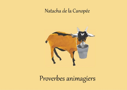 Proverbes animagiers - Natacha de la Canopée