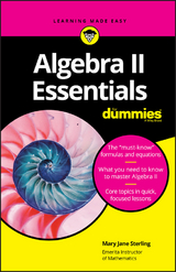 Algebra II Essentials For Dummies - Mary Jane Sterling