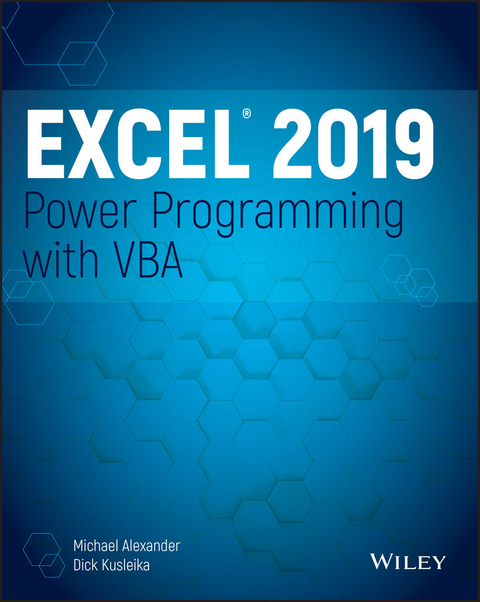 Excel 2019 Power Programming with VBA - Michael Alexander, Dick Kusleika