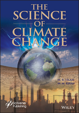 The Science of Climate Change - M. R. Islam, M. M. Khan