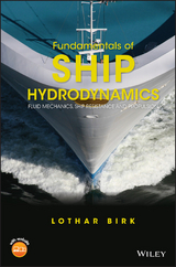 Fundamentals of Ship Hydrodynamics - Lothar Birk