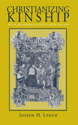 Christianizing Kinship - Joseph H. Lynch