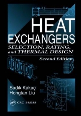 Heat Exchangers - Kakaç, Sadik; Liu, Hongtan; Pramuanjaroenkij, Anchasa