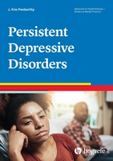 Persistent Depressive Disorder - J. Kim Penberthy