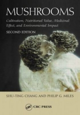 Mushrooms - Miles, Philip G.; Chang, Shu-Ting