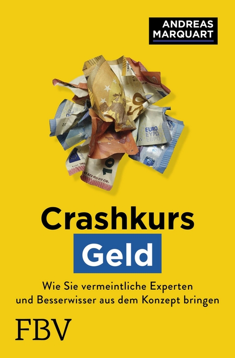 Crashkurs Geld - Andreas Marquart