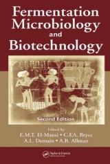 Fermentation Microbiology and Biotechnology, Second Edition - El-Mansi, E. M. T.; Bryce, C. F. A.; Demain, Arnold L.; Allman, A.R.