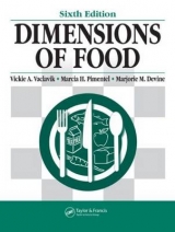 Dimensions of Food, Sixth Edition - Vaclavik, Ph.D., Vickie A.; Devine, Ph.D., Marjorie M.; Pimentel, M.S., Marcia H.