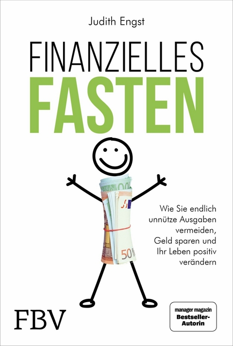 Finanzielles Fasten - Judith Engst