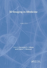 3D Imaging in Medicine, Second Edition - Udupa, Jayaram K.; Herman, Gabor T.