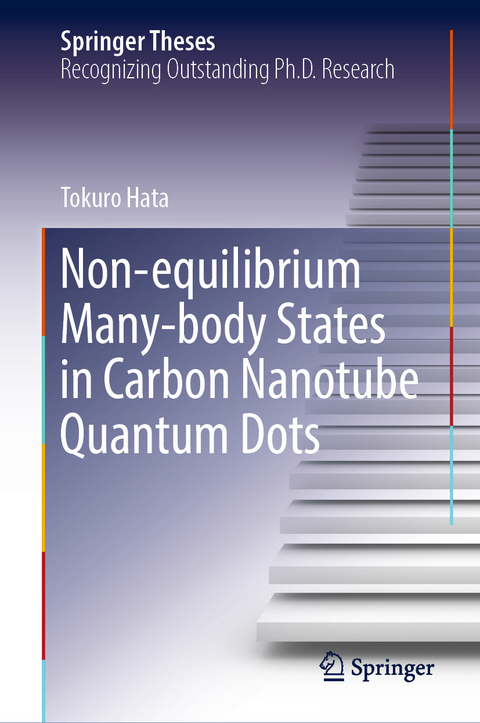 Non-equilibrium Many-body States in Carbon Nanotube Quantum Dots - Tokuro Hata