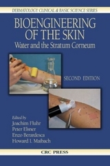 Bioengineering of the Skin - Fluhr, Joachim W.; Elsner, Peter; Berardesca, Enzo; Maibach, Howard I.