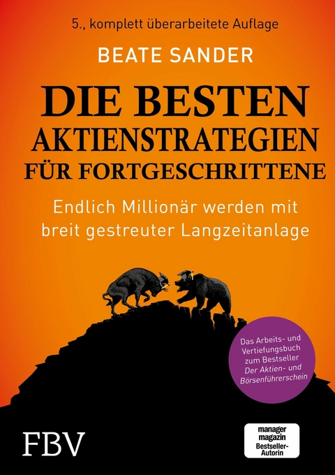 Die besten Aktienstrategien für Fortgeschrittene - Beate Sander