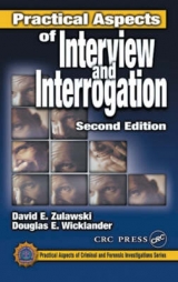 Practical Aspects of Interview and Interrogation-Soft Cover, Second Edition - Zulawski, David E.