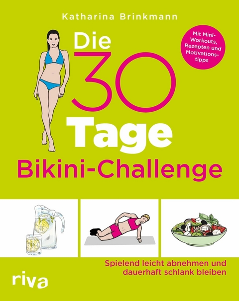 Die 30-Tage-Bikini-Challenge - Katharina Brinkmann