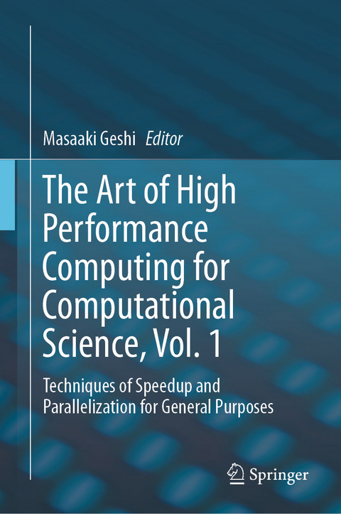 The Art of High Performance Computing for Computational Science, Vol. 1 - 