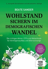 Wohlstand sichern im demografischen Wandel - Beate Sander