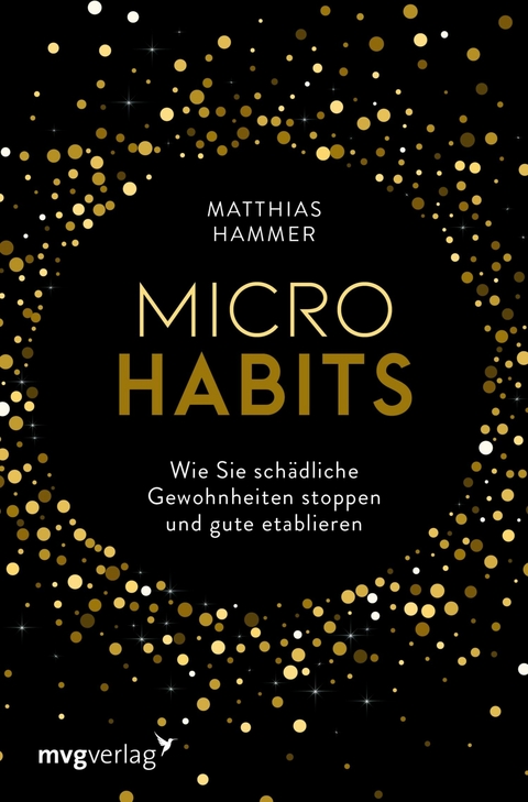 Micro Habits - Matthias Hammer