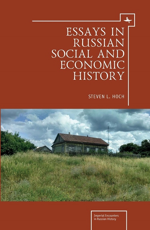 Essays in Russian Social and Economic History - Steven L. Hoch