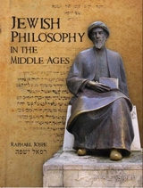 Jewish Philosophy in the Middle Ages - Raphael Jospe