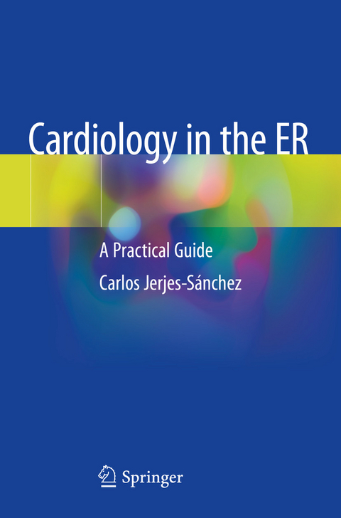 Cardiology in the ER - Carlos Jerjes-Sánchez