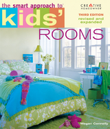 The Smart Approach to® Kids' Rooms, 3rd edition -  Megan Connelly