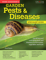 Home Gardener's Garden Pests & Diseases -  David Squire