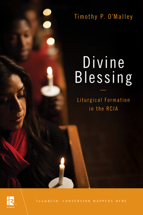 Divine Blessing -  Timothy P. O'Malley