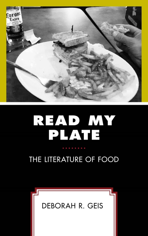 Read My Plate -  Deborah R. Geis