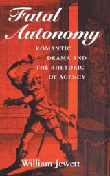 Fatal Autonomy -  William Jewett