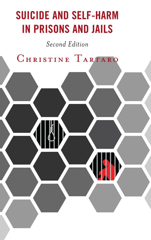 Suicide and Self-Harm in Prisons and Jails -  Christine Tartaro