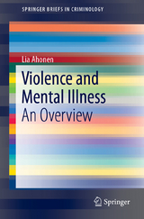 Violence and Mental Illness - Lia Ahonen