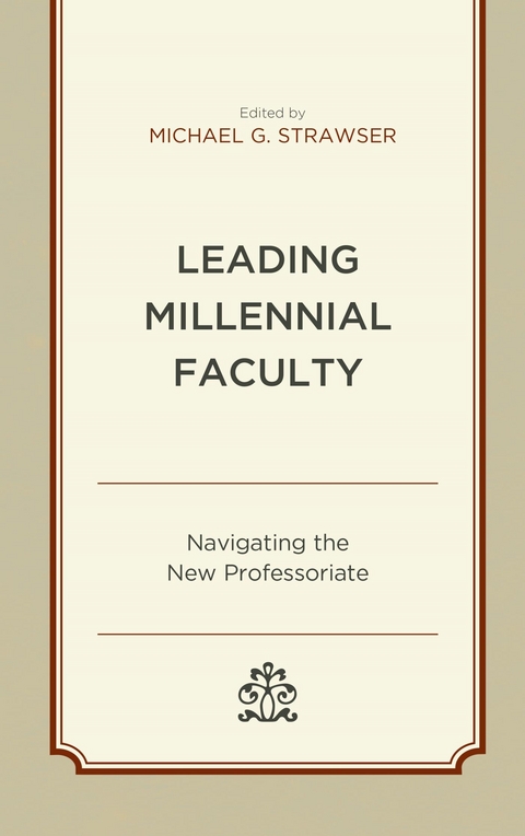 Leading Millennial Faculty - 