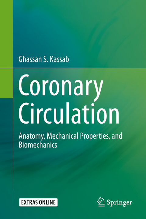 Coronary Circulation - Ghassan S. Kassab