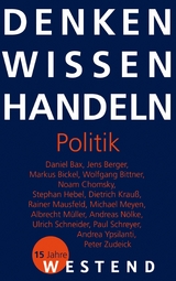 Denken Wissen Handeln Politik - 