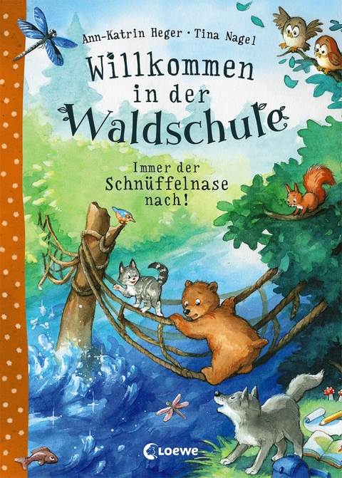 Willkommen in der Waldschule (Band 2) - Immer der Schnüffelnase nach! - Ann-Katrin Heger